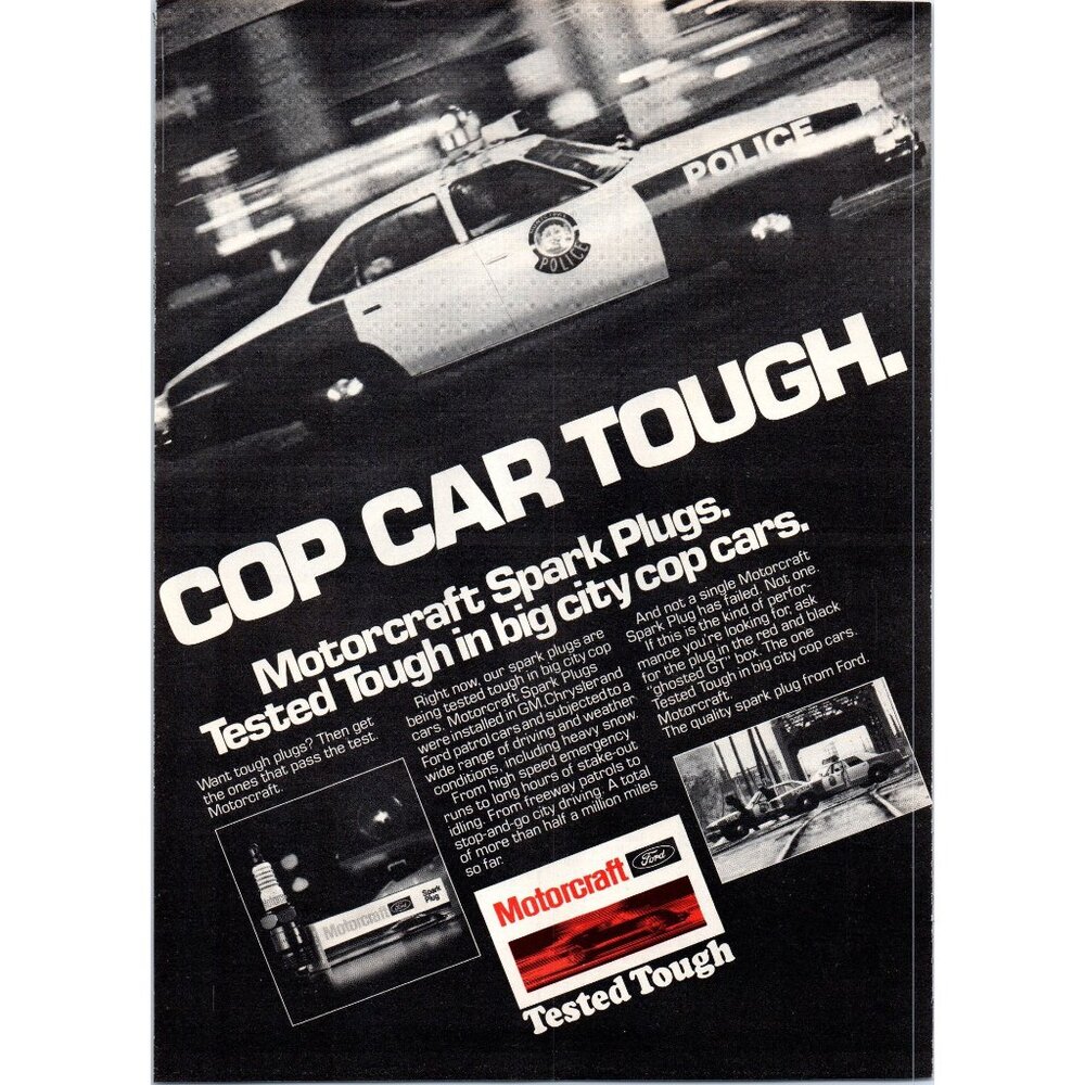 1979 Ford Motorcraft Spark Plugs Parts Vintage Print Ad Cop Car Tough Wall Art